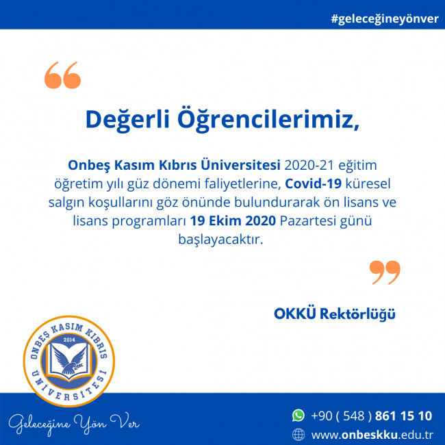 Onbeş Kasım Cyprus University will start classes for 2020-21 Academic Year Fall Semester